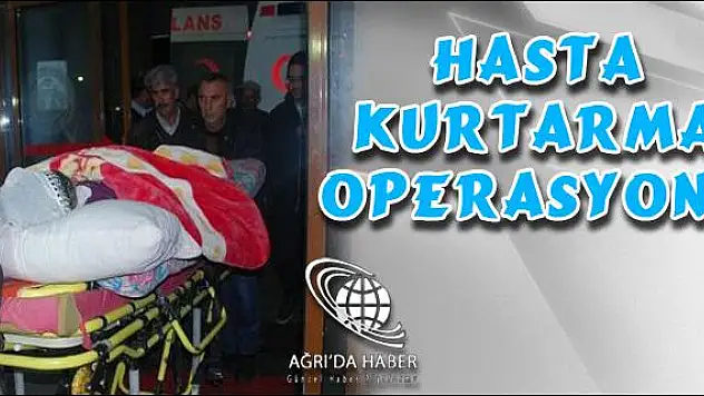 FENALAŞAN HASTAYI KURTARMA OPERASYONU