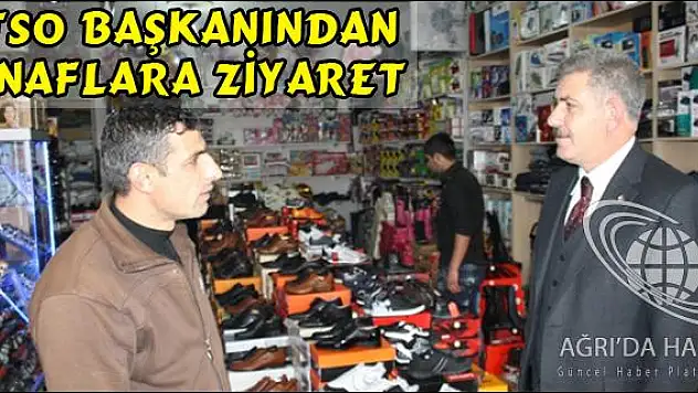 ATSO BAŞKANI ERAT ESNAFLARI ZİYARET EDİYOR