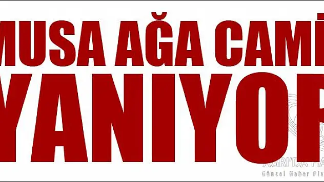 Musaağa Camisinde yangın...