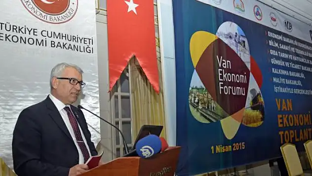 'Van Ekonomi Forumu' yapıldı
