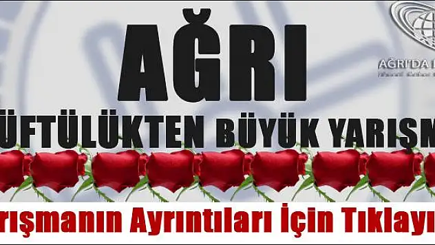 AĞRI İL MÜFTÜLÜĞÜNDEN ÖDÜLLÜ 100 HADİS EZBERLEME YARIŞMASI