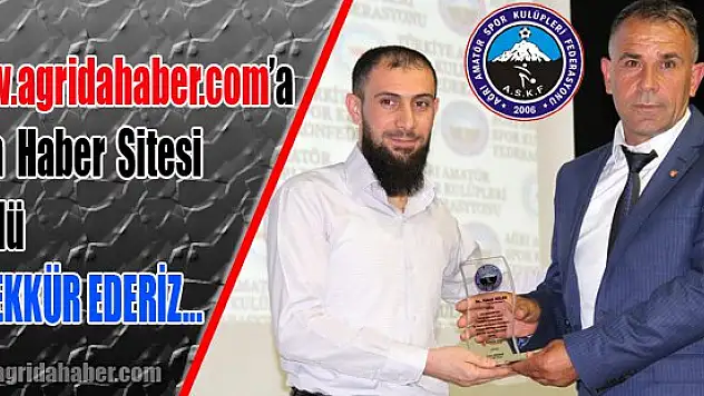 Ağrı ASKF'den Ağrı'da Haber'e Ödül