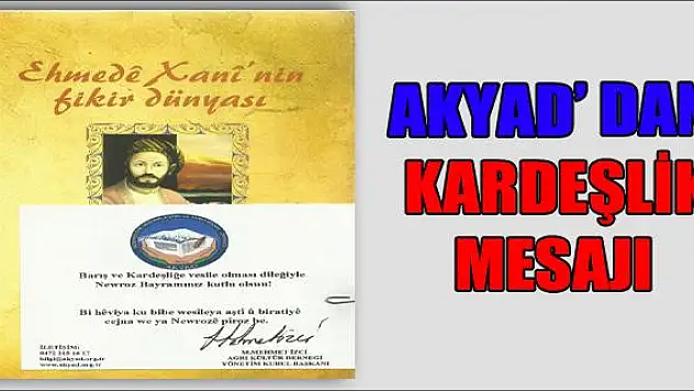 AKYADDAN KARDEŞLİK MESAJI