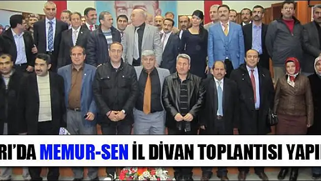 AĞRI DA MEMUR-SEN İL DİVAN TOPLANTISI YAPILDI