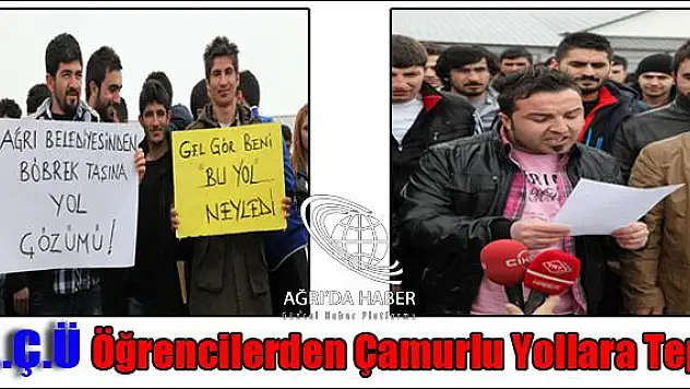 A.İ.Ç.Ü Öğrencilerden Çamurlu Yollara Tepki