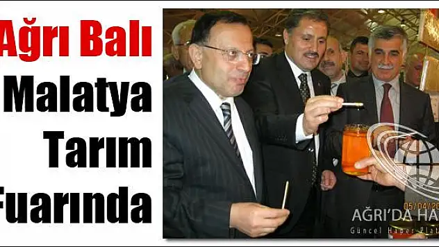 AĞRI BALI MALATYA TARIM FUARINDA