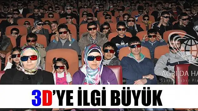 AĞRI DA KURTULUŞ ŞENLİKLERİNDE 3D SİNEMAYA YOĞUN İLGİ