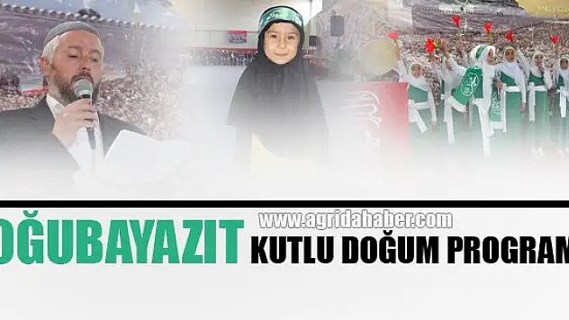 Doğubayazıt Kutlu Doğum Programı