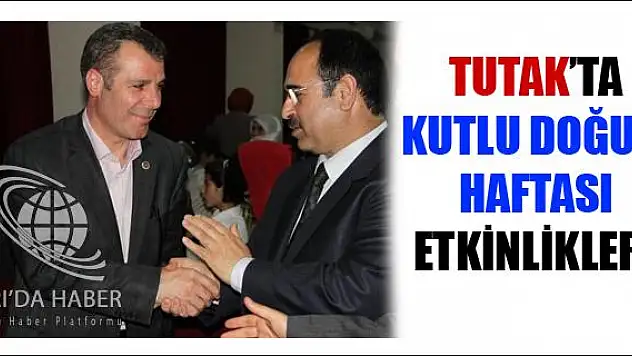 TUTAK TA KUTLU DOĞUM HAFTASI ETKİNLİKLERİ