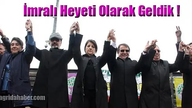 Buldan İmralı Heyeti Olarak Kente Geldik