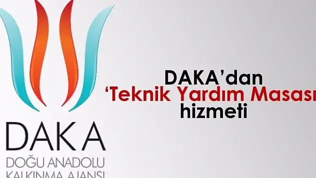 DAKA'dan 'Teknik Yardım Masası' hizmeti