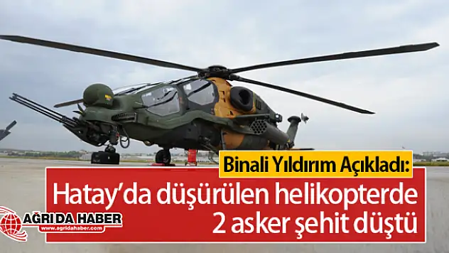 Hatay'da Helikopterimiz Düşürüldü: 2 Şehit