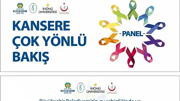 Malatya'da kanser paneli düzenlenecek