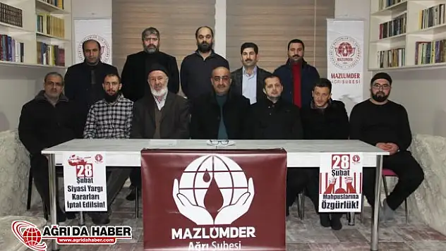 Mazlumder Ağrı : 28 Şubat Mahpuslarının Özgürlük Talebi Hepimizin İmtihanıdır!