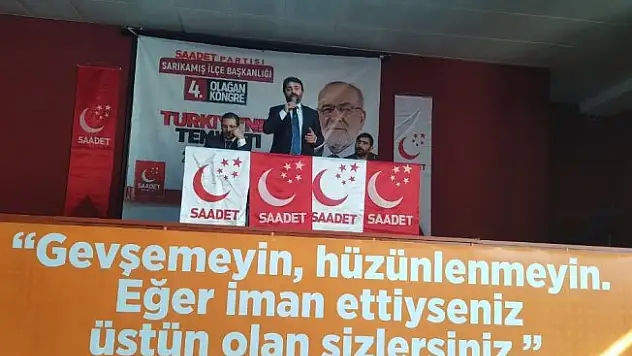Saadet Partisi Sarıkamış 4. olağan ilçe kongresi yapıldı