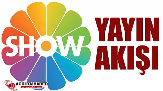 07 Mart Çarşamba Show Tv Yayın Akışı