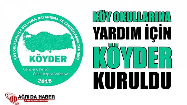 Ağrı'da Köy Okulları için KÖYDER Kuruldu