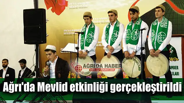 Ağrı'da Peygamber Sevdalıları Platformu Mevlid etkinliği düzenledi