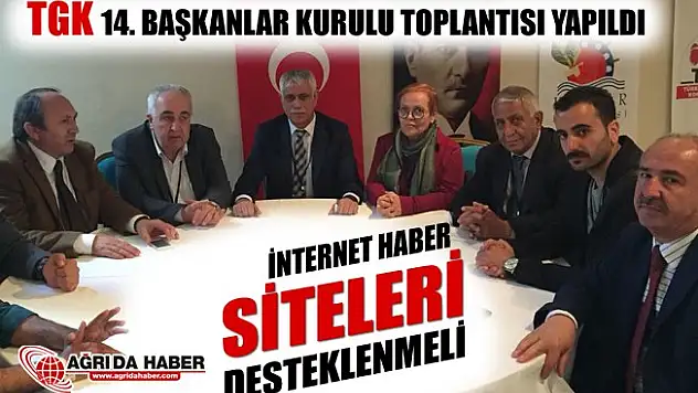 TGK 14. Başkanlar Kurulu Toplantısı Gerçekleştirildi!