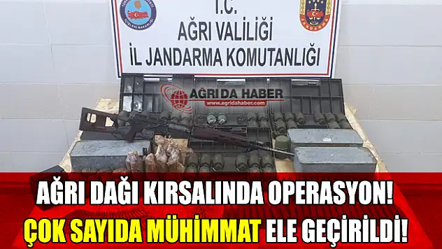 Ağrı Dağı Kırsalında Operasyon! Yüzlerce Mühimmat Ele Geçirildi!