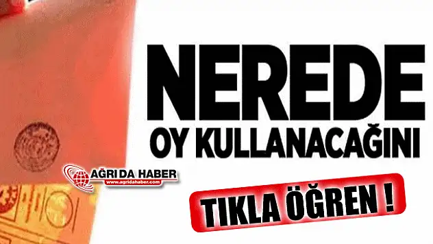 24 Haziran Seçimlerinde Nerede Oy Kullanacağım? Sandık Sorgulama