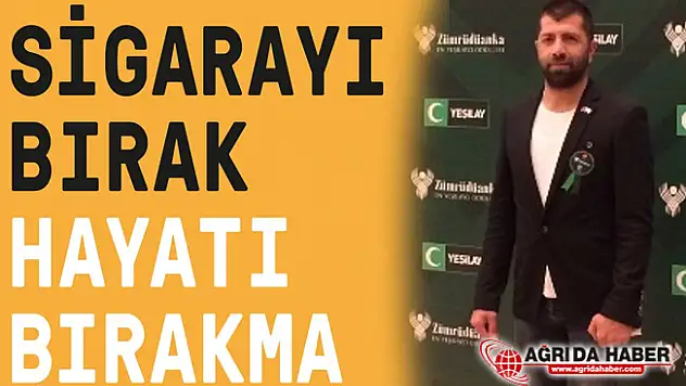 Yeşilay Ağrı Şubesi SİGARAYI BIRAK, KALBİNİ KORU