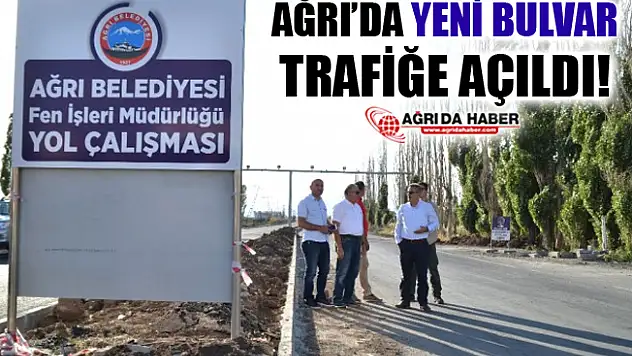 Ağrı'da Eski Şeker Yolunu Bağlayan Yeni Bulvar Trafiğe Açıldı