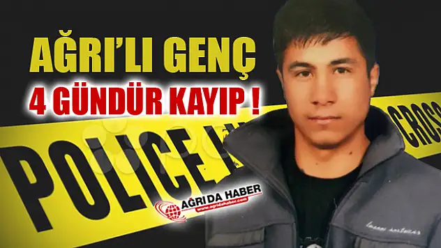 Ağrı'lı Genç Emrah Budak 4 Gündür kayıp