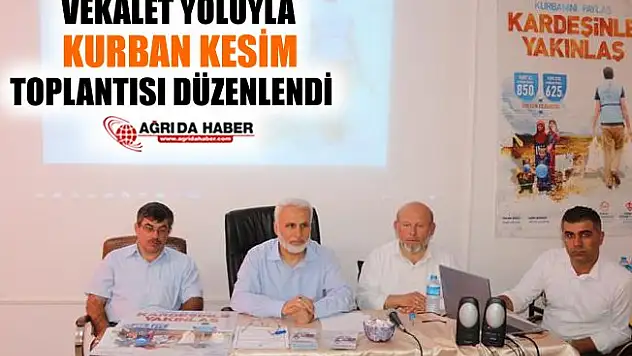 Vekalet Yoluyla Kurban Kesim Toplantısı Düzenlendi!