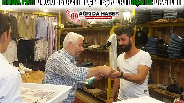 HÜDA PAR Doğubayazıt İlçe teşkilatı Aşure Dağıttı