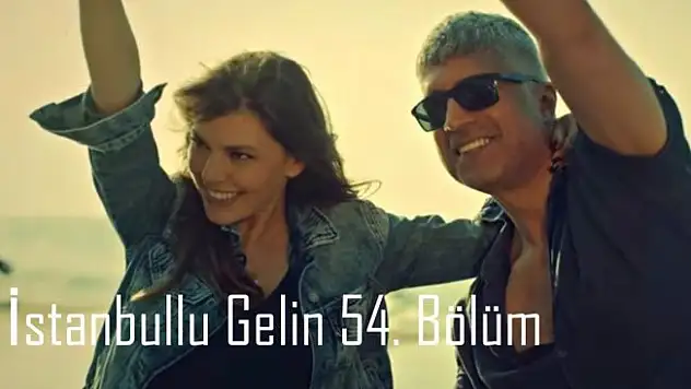 İstanbullu Gelin Yeni Sezon (54. Bölüm) Fragmanı! İstanbullu Gelin İzle!