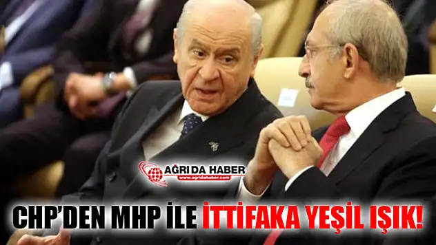 CHP'den MHP İle İttifaka Yeşil Işık!