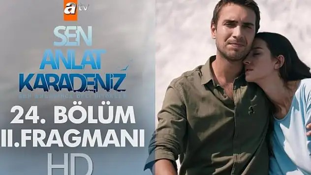 Sen Anlat Karadeniz 24. Bölüm 2. Fragmanı Yayınlandı! Tahir Yolun Sonunda mı?