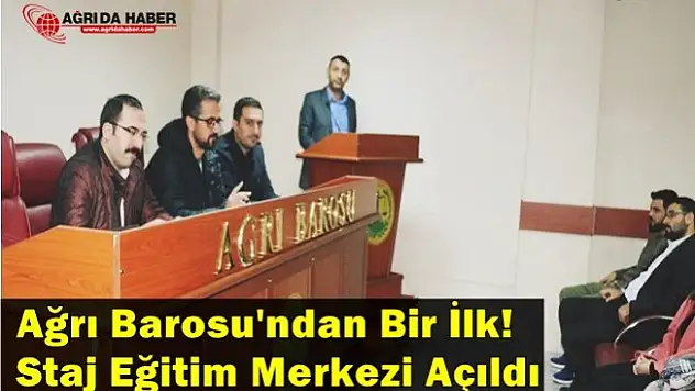 Ağrı Barosu Staj Eğitim Merkezi Açılışı Yaptı
