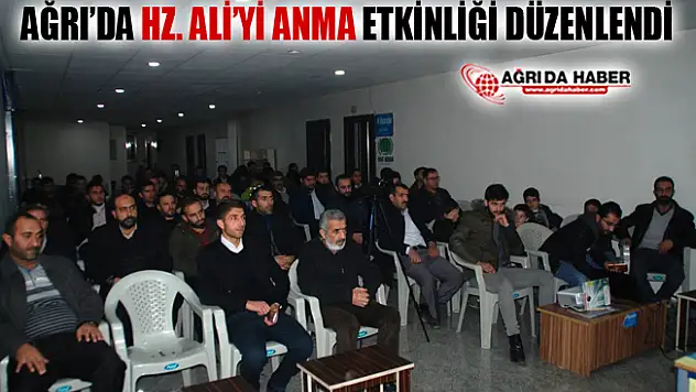 Ağrı'da Hz. Ali'yi Anma Etkinliği Yapıldı