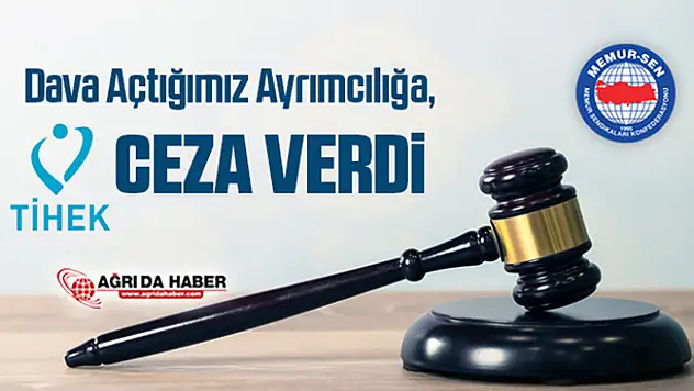 Memur-Sen Dava Açtığımız Ayrımcılığa, TİHEK Ceza Verdi