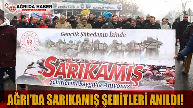 Ağrı'da Sarı Kamış Şehitleri Anıldı!