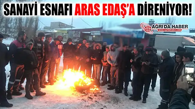Aras Edaş'a Tepki Büyüyor! Sanayi Esnafı Direniyor!