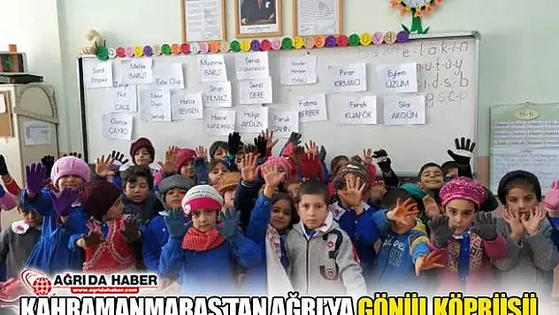Kahramanmaraş'tan Ağrı'ya Gönül Köprüsü