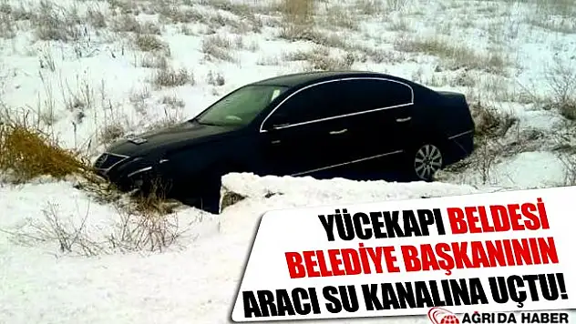 Yücekapı Belde Belediye Başkanının Aracı Su Kanalına Düştü!