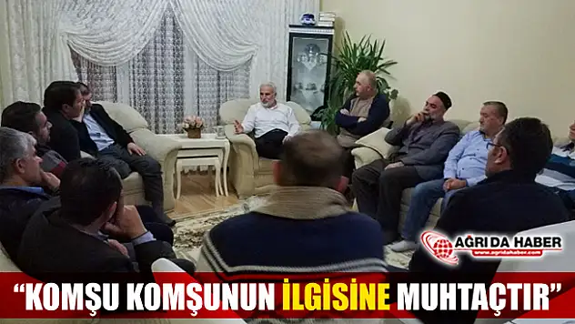 Ağrı Müftülüğü'nden 'Komşu Komşunun İlgisine Muhtaçtır' Projesi