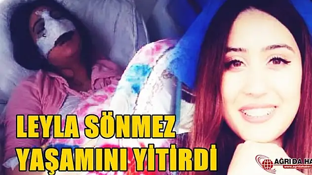 Burun Ameliyatı olan Üniversite Öğrencisi Leyla Sönmez Hayatını Kaybetti