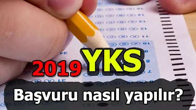 YKS Başvurusu İçin Bilinmesi Gerekenler