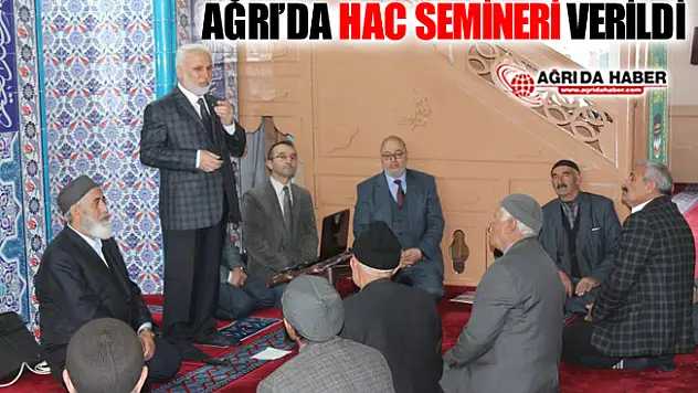 Ağrı'da Hac Semineri Düzenlendi