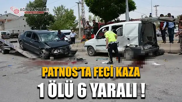 Ağrı'da Feci Kaza: Otomobil İle Ticari Araç Çarpıştı 1 Ölü 6 Yaralı
