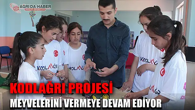Ağrı Valiliğinin Yürüttüğü KODLAĞRI Projesi Meyvelerini veriyor