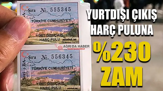 Yurt Dışı Harçlarına Yüzde 230 Zam!