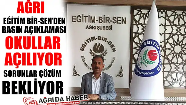 Ağrı Eğitim Bir-Sen'den Basın Açıklaması !