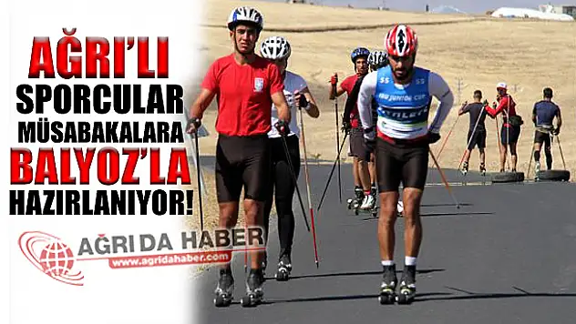 Ağrı'lı Kayak Sporcuları Müsabakalara Balyozla Hazırlanıyorlar!