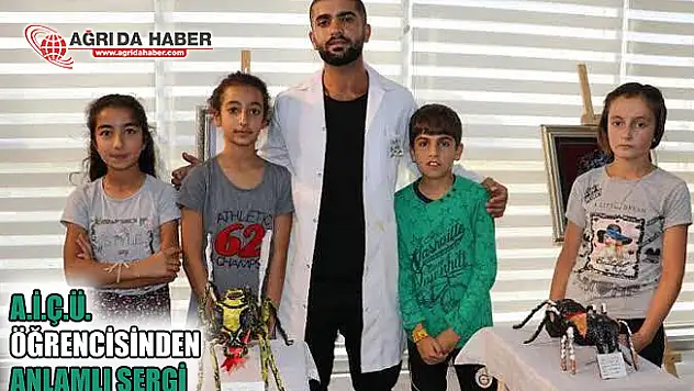 A.İ.Ç.Ü Öğrencisinden Anlamlı Sergi